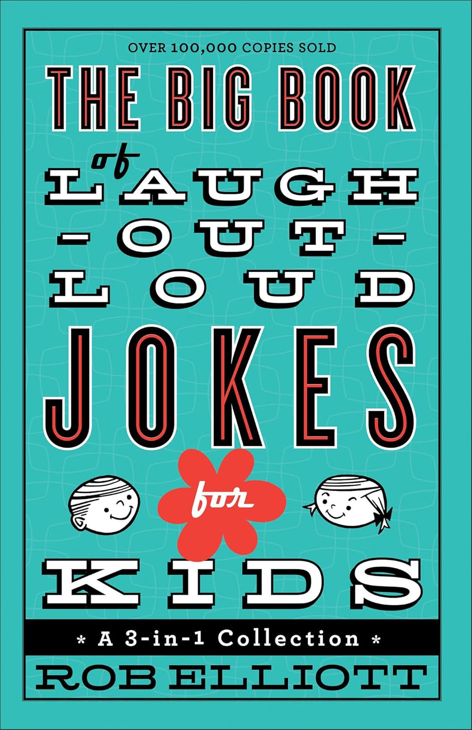 Big Book of Laugh-Out-Loud Jokes - recommended joke book