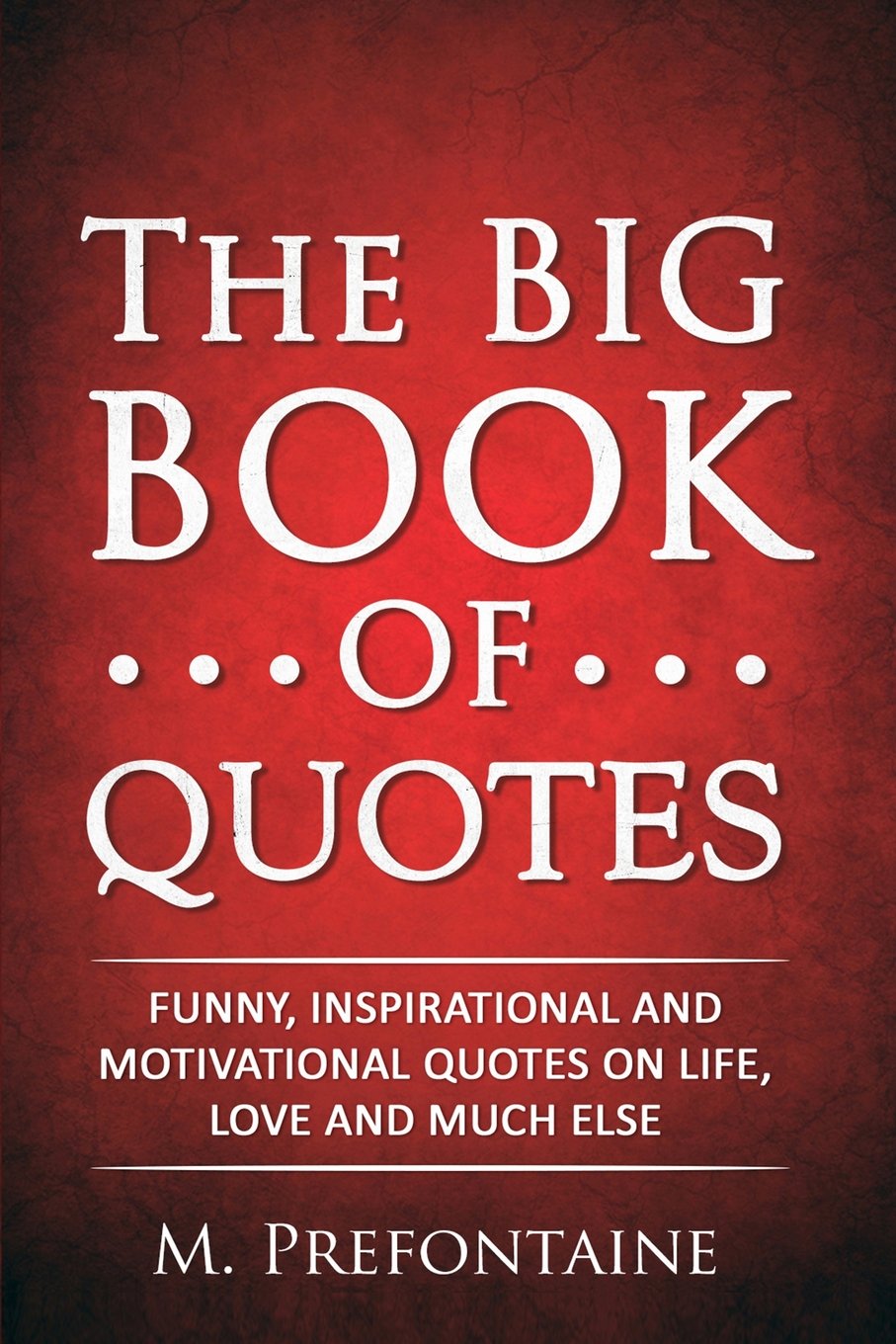 The Big Book of Quotes - recommended quote book