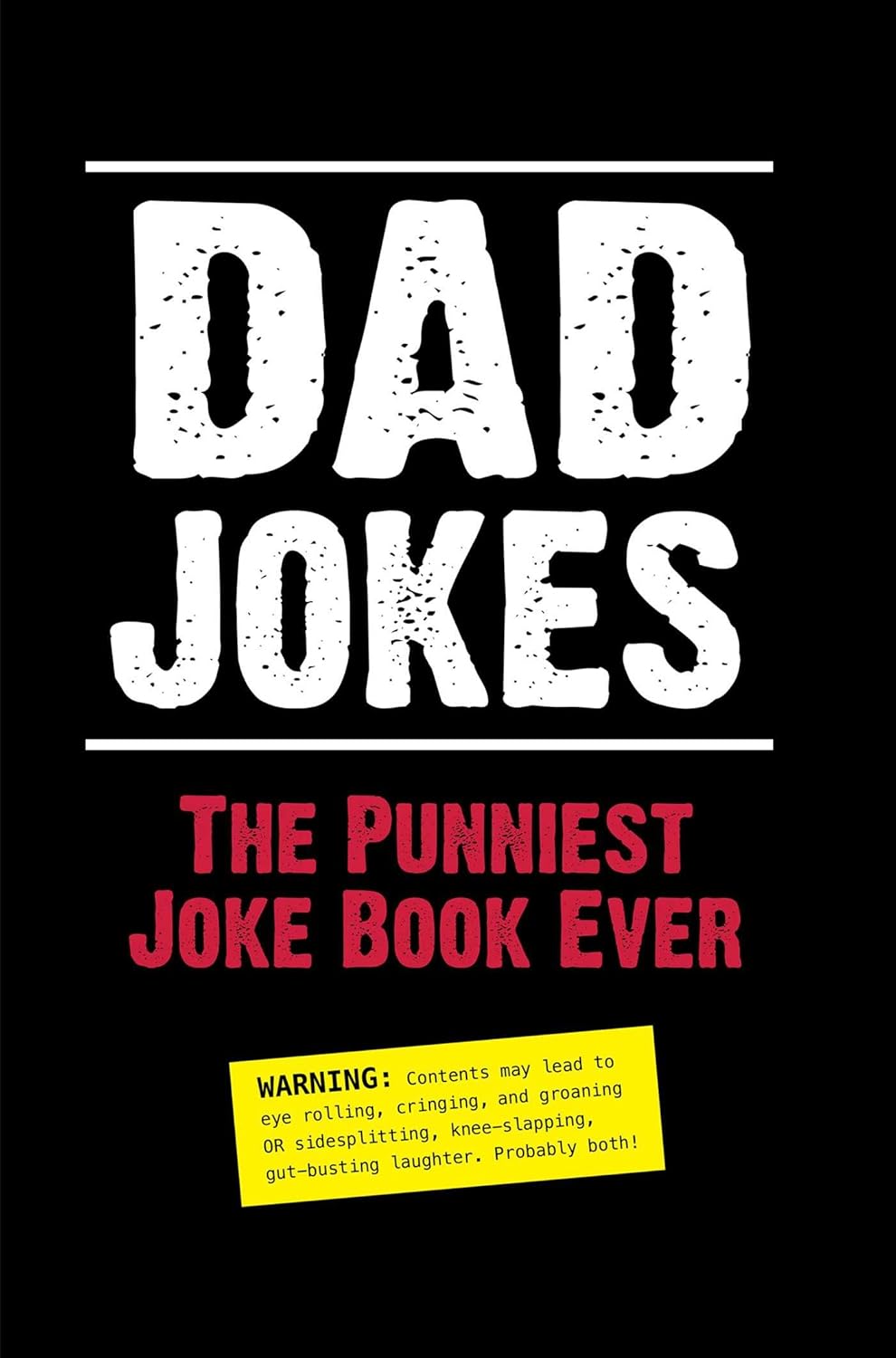 Dad Jokes: The Punniest Joke Book - recommended pun book