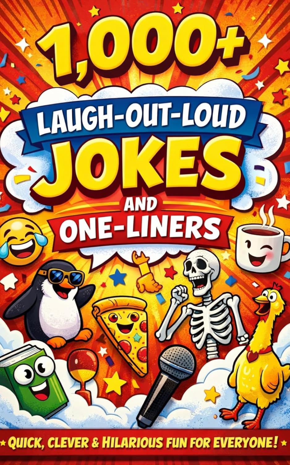 1,000+ Laugh-Out-Loud Jokes - recommended joke book